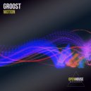 GRoost - Motion (Original Mix)
