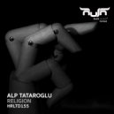Alp Tataroglu - Religion (Radio Edit)