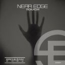 Near Edge - Touch (Original Mix)