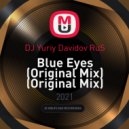DJ Yuriy Davidov RuS - Blue Eyes