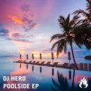 DJ Hero - Poolside (VIP Mix)