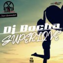 Dj Bocha - Superlove (Original Mix)