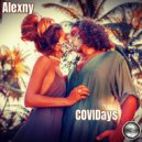 Alexny - COVIDays (Original Mix)