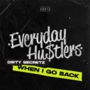 Dirty Secretz - When I Go Back (Original Mix)