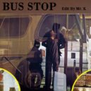 Oliver Sain St. Louis Breakdown - Bus Stop (Edit By Mr. K) (Edit By Mr. K)