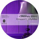 Glenn Birc - Kvalmt Utsagn