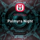 N.Portugal - Palmyra Night ()