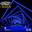 Jhonny Vergel - I Believe (Original Mix)