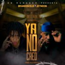 Ezequiel La Voz & Brandon DLB & Jeynoon - Ya no creo