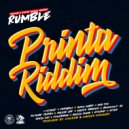 Rumble feat. Liondub, Marcus Visionary - Printa Riddim