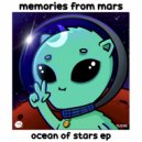 memories from mars - ocean of stars (Original Mix)
