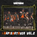 DJ Watashi - Rap Is Not Over VOL. 2 (Rap & RnB Mix)