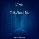 Chea - Talk About Me (Original mix)