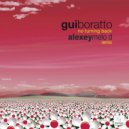 Gui Boratto - No Turning Back (alexey melo d remix)