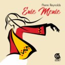 Pierre Reynolds - Enie Menie (Kiddies Vocal Mix)