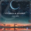 Camron & ShaHriX - Far Away ()