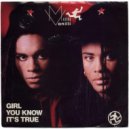 Milli Vanilli - Girl You Know Its True