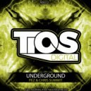 Pez & Chris Summit - Underground