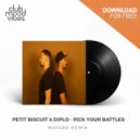 Petit Biscuit & Diplo - Pick Your Battels