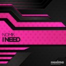 NOMIK - I NEED (Extended Mix)