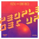 FRZVL feat. Erik Rico - People Get Up (12\