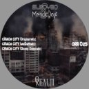 ELboy80 & Melodic Jaye - Crack City