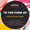 Marvin Kraemer, Kenzø - Get Spinnin\' (Original Mix)
