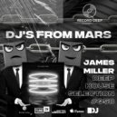 DJ\'s From Mars x James Miller - Deep House Selection #058 [Record Deep] (30.04.2021) ()