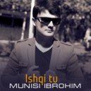 Munisi Ibrohim - Ruymoldor (Original Mix)