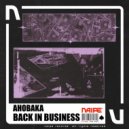 AhoBaka - Back in Business (Original Mix)