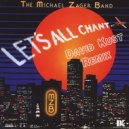 The Michael Zager Band - Let\'s All Chant (David Kust Remix)