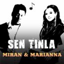 Miran Abdullaev & Marianna Shagieva - Sen tinla (Remix)