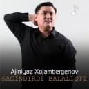 Ajiniyaz Xojambergenov - Sagindirdi balaliqti