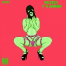 Deltech, Iglesias - FUCK AROUND!