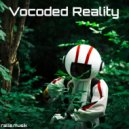ralle.musik - Vocoded Reality ()