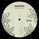 Haustuff - Buds and Powder