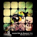 Alex Efe & Pablo VM - Lagrima de una Noche ()