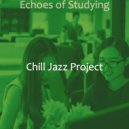 Chill Jazz Project - Background for Homework ()