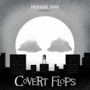 Covert Flops - Shadow Play ()