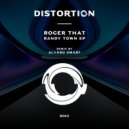 Roger That (UK) - Randy Town (Alvaro Smart Remix)