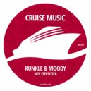 Runkle&Moody - Hot Stepsister (Original Mix)
