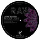 Mihail Borisov - Save Me From Myself (Original Mix)
