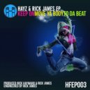Hayz & Rick James EP - To Da Beat