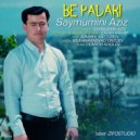 Saymumini Aziz - Be padari