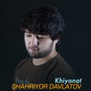 Shahriyor Davlatov - Shikasti dil ()