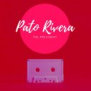 Pato Rivera - The President (Original Mix)