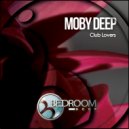 Moby Deep - Women Of Night