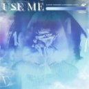 Almost Weekend & November Lights - Use Me