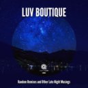 Loner - Doesn\'t Matter (Luv Boutique Sleaze Dub)