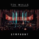 Ten Walls - When Muses Return (Orchestra Live) (Original Mix)